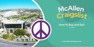 Unlocking the Magic of Craigslist McAllen: A Guide to Online Treasures